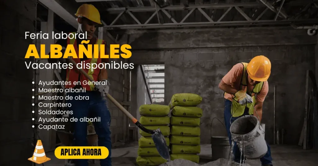 ALBAÑILES OPORTUNIDAD LABORAL